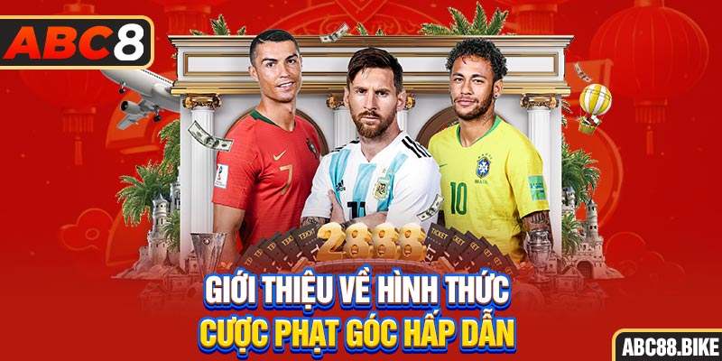 Giới thiệu về hình thức cược phạt góc hấp dẫn